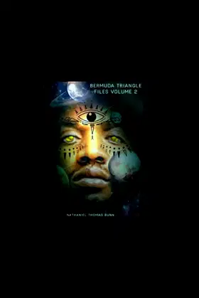 Bermuda Triangle Files: Volume 2 poster