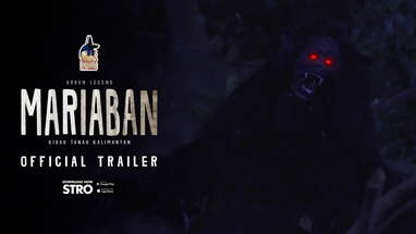 URBAN LEGEND: MARIABAN - KISAH TANAH KALIMANTAN (OFFICIAL TRAILER) poster