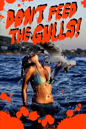 Don’t Feed the Gulls! poster