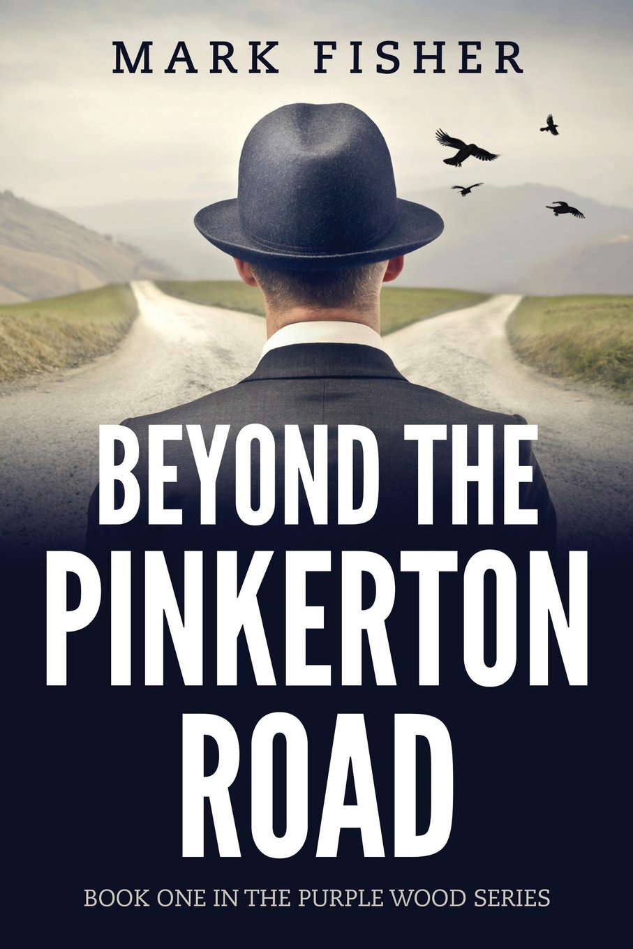 Beyond the Pinkerton Road (Purple Wood) poster