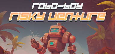Robo-Boy  Risky Venture capsule