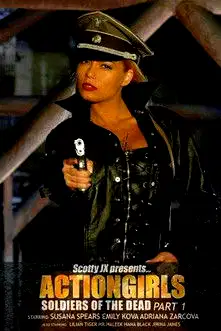 Actiongirls: Soldiers of the Dead - Part 1 poster
