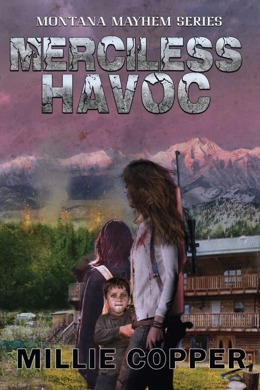 Merciless Havoc: Montana Mayhem Book 3 | America's New Apocalypse poster