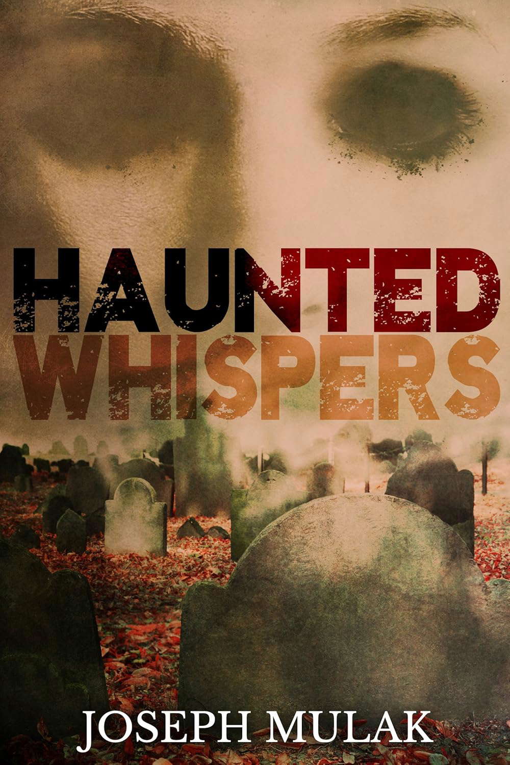 Haunted Whispers: A Horror Anthology poster