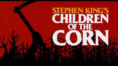 Children of the Corn Original Trailer (Fritz Kiersch, 1984) poster