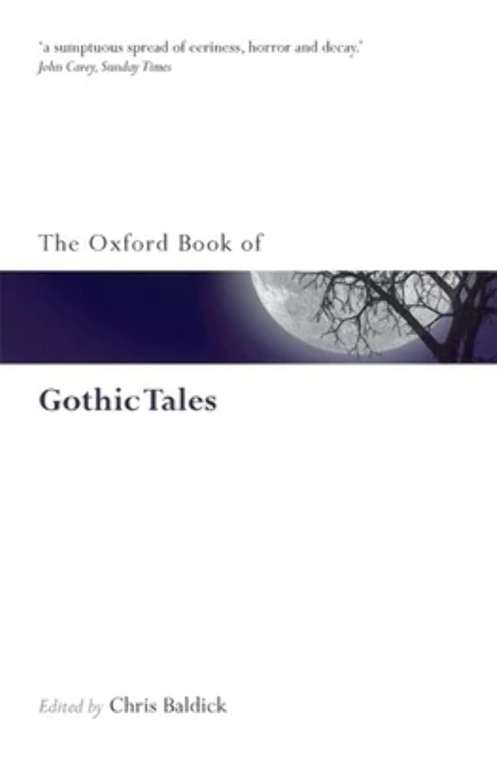 The Oxford Book of Gothic Tales (Oxford Books of Prose & Verse) poster