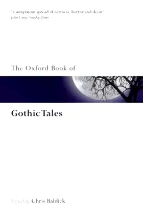 The Oxford Book of Gothic Tales (Oxford Books of Prose & Verse) poster