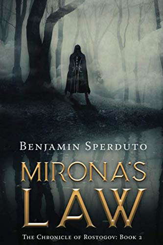Mirona's Law (The Chronicle of Rostogov) poster
