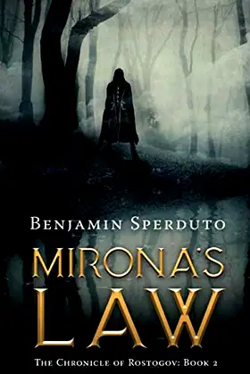 Mirona's Law (The Chronicle of Rostogov) poster