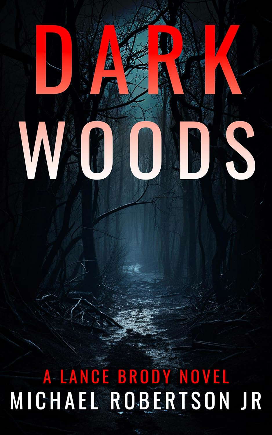 Dark Woods (Lance Brody Book 5) poster