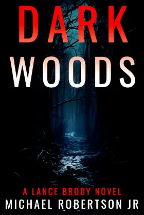 Dark Woods (Lance Brody Book 5) poster