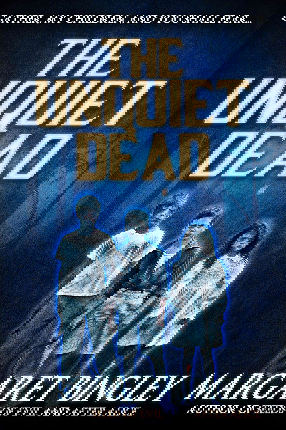 The Unquiet Dead poster