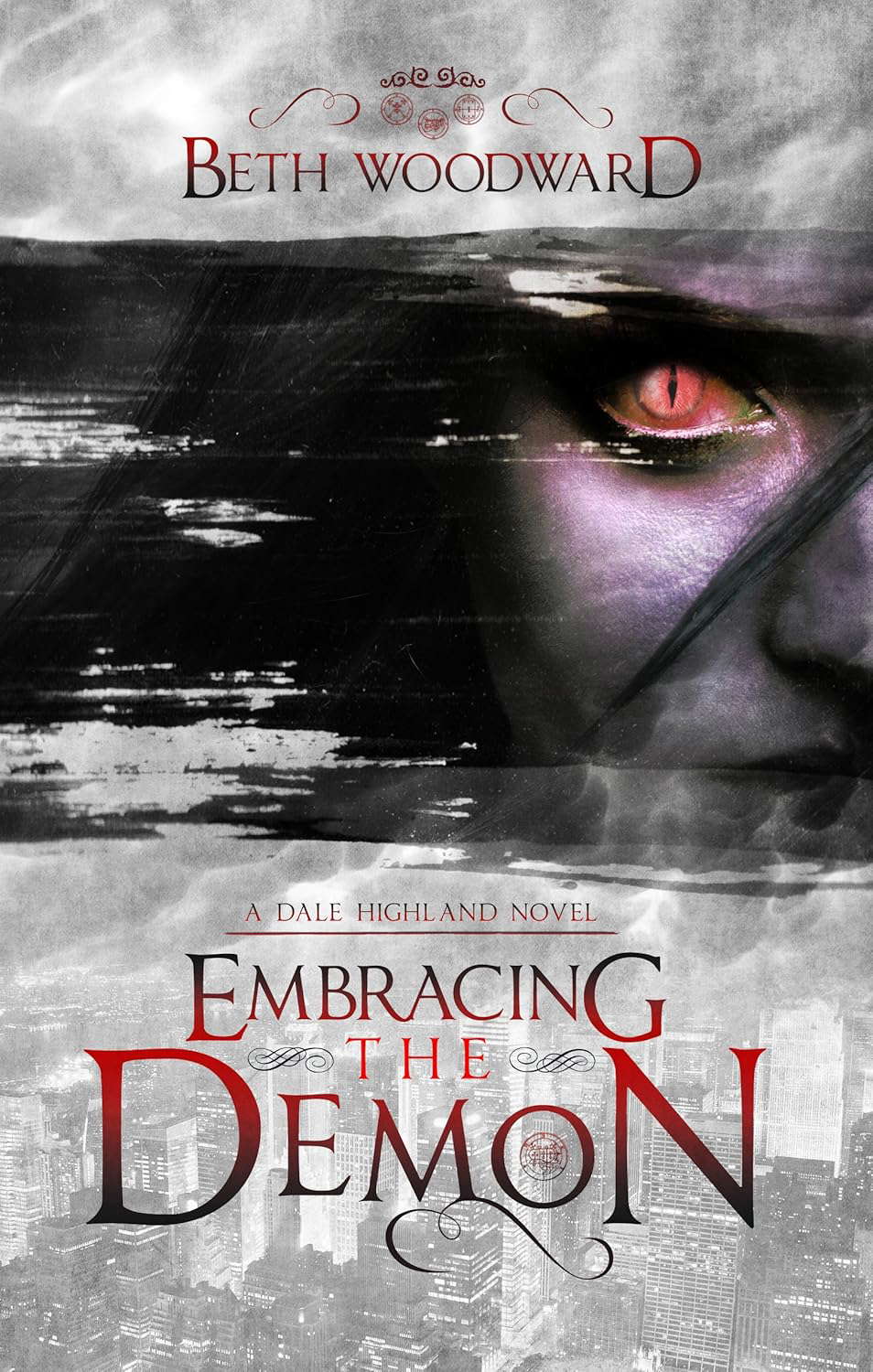 Embracing The Demon: A Dale Highland Novel poster