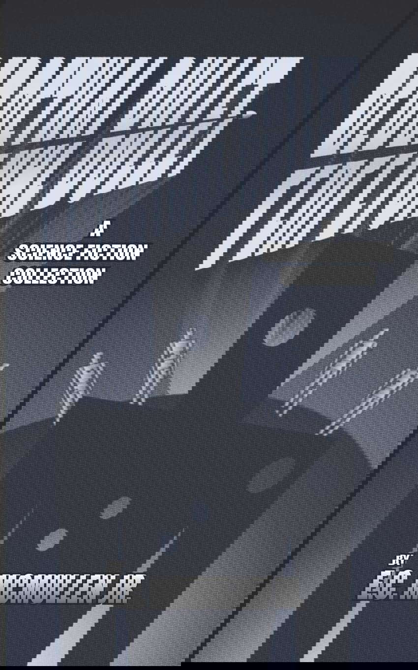 Perpetual Bullet: A Science Fiction Collection poster