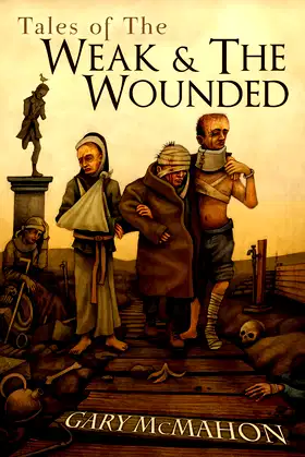 Tales of the Weak & The Wounded poster