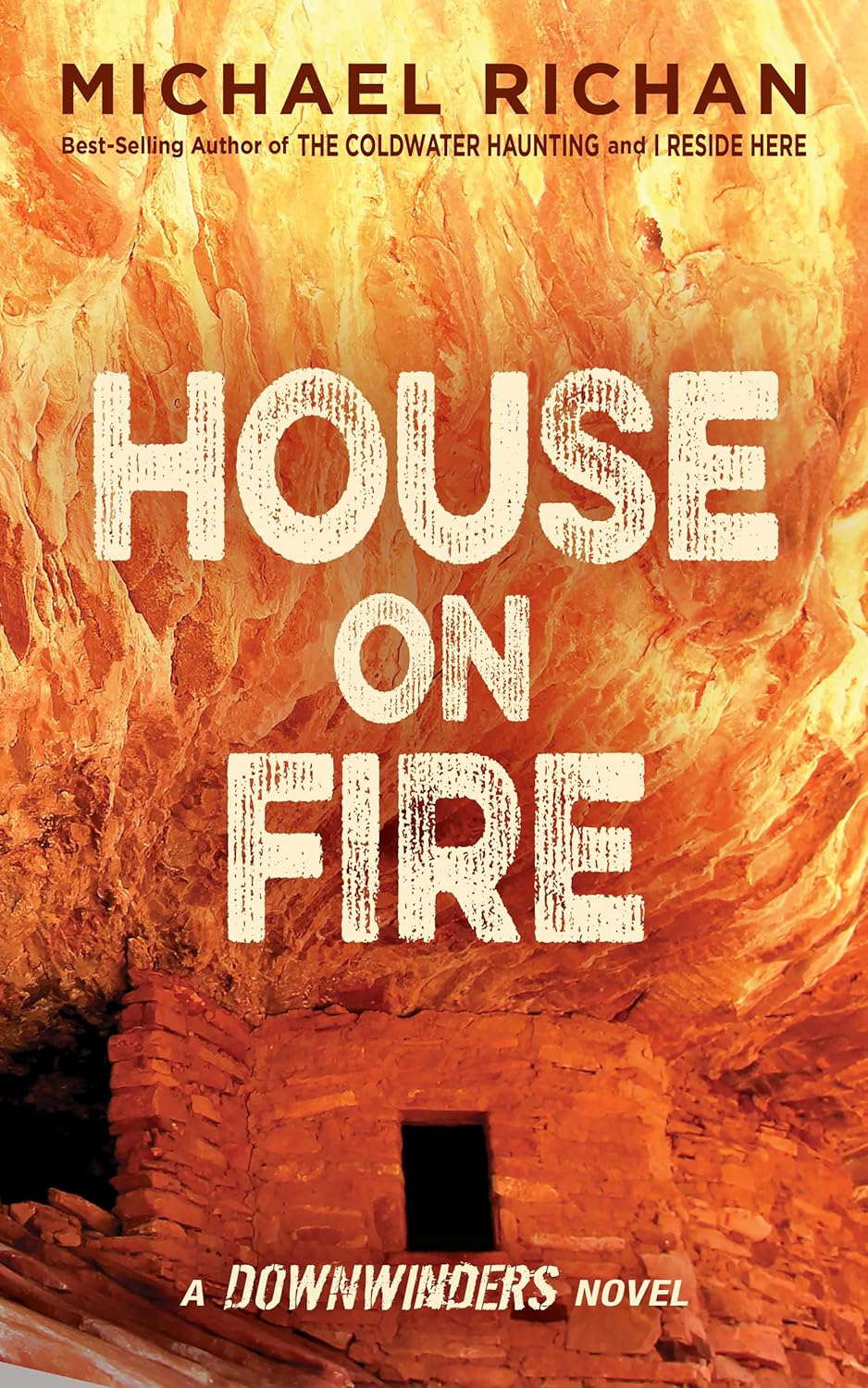 House on Fire (The Downwinders Book 11) poster