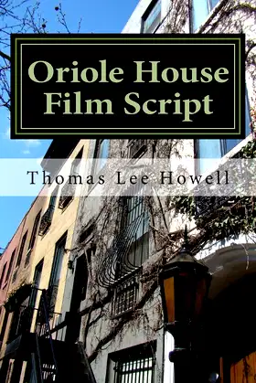 Oriole House Film Script (Scared to Death) poster