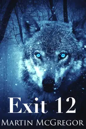 Exit 12: A 24 novel poster