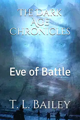 The Dark Age Chronicles: Eve of Battle poster