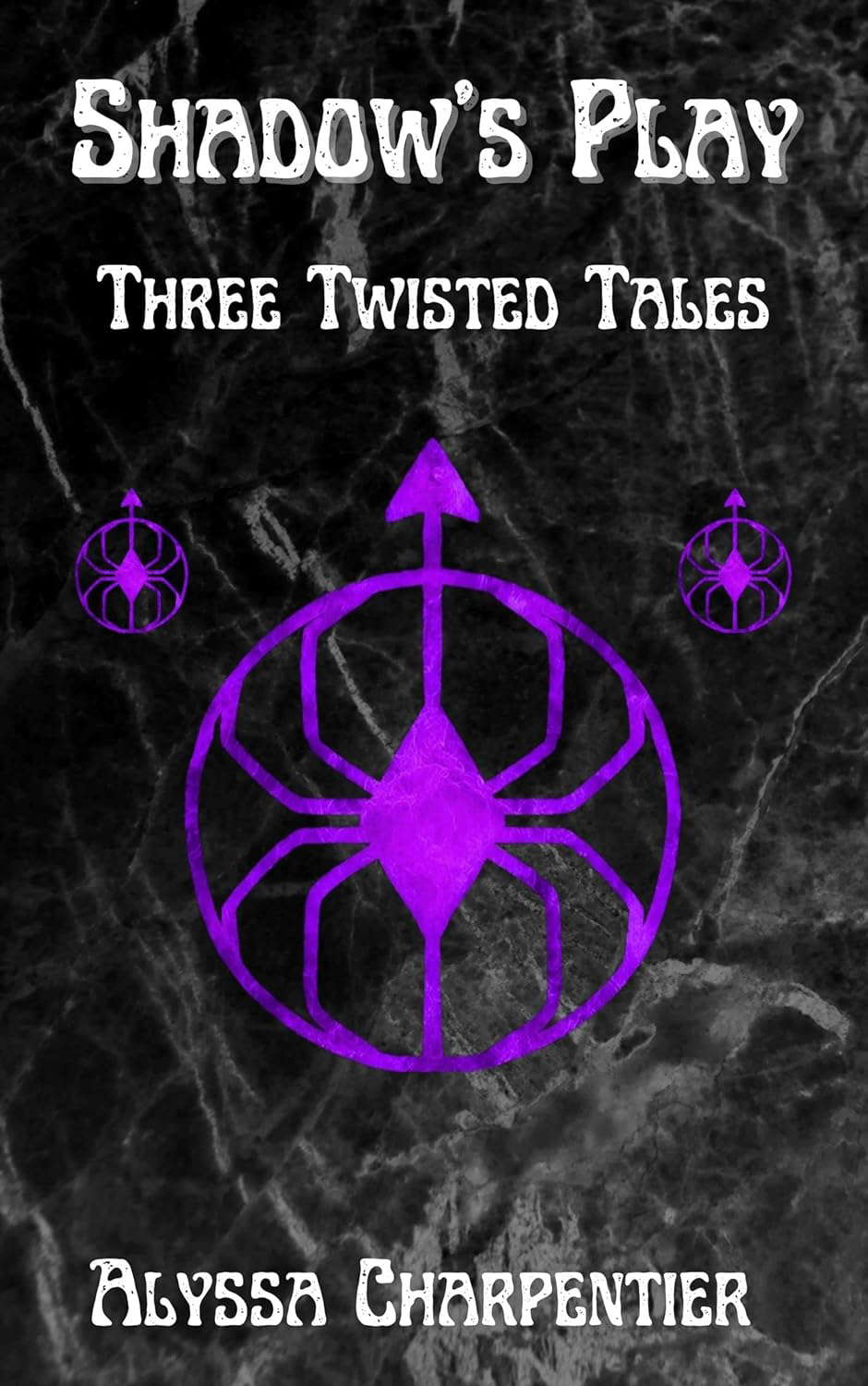 Shadow's Play: Three Twisted Tales (The Myrk Maiden Trilogy) poster