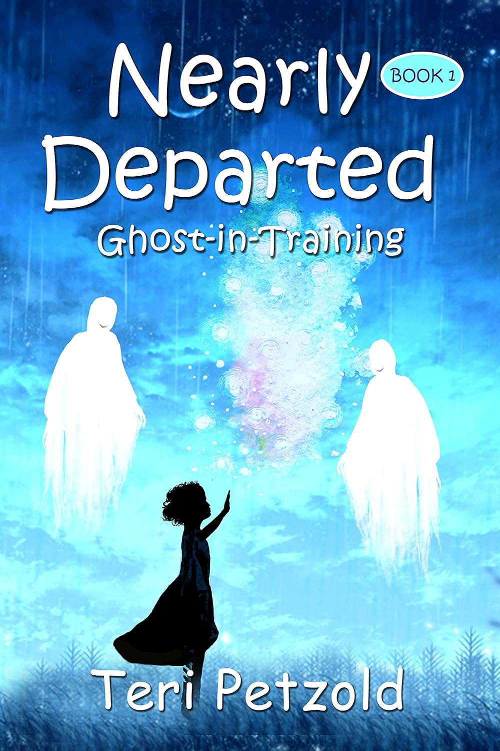 Nearly Departed : Book 1 Ghost-In-Training poster