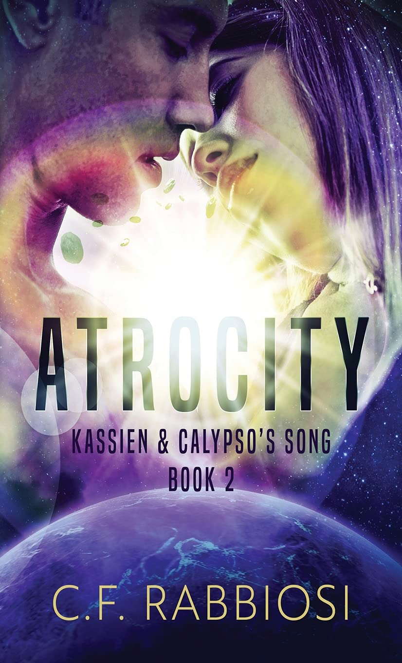Atrocity (Kassien and Calypso's Song) poster