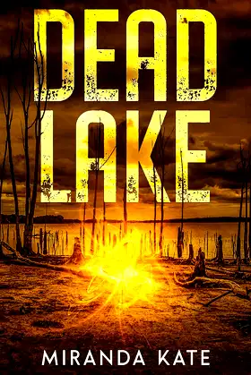 Dead Lake (Tricky's Tales Book 1) poster