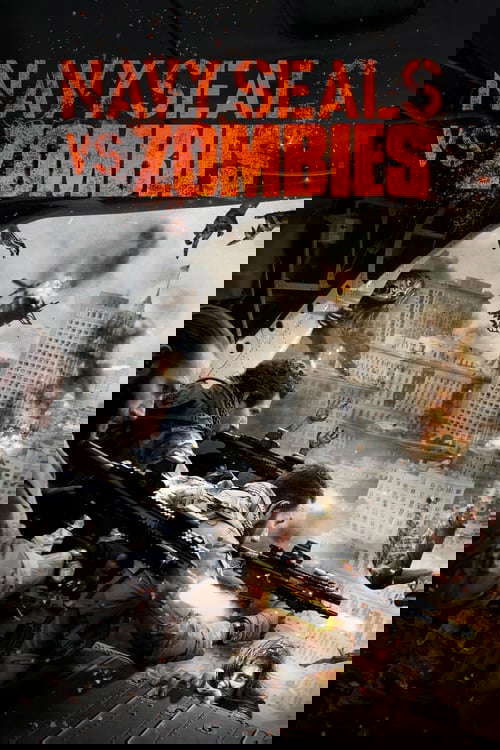 Navy Seals vs. Zombies poster