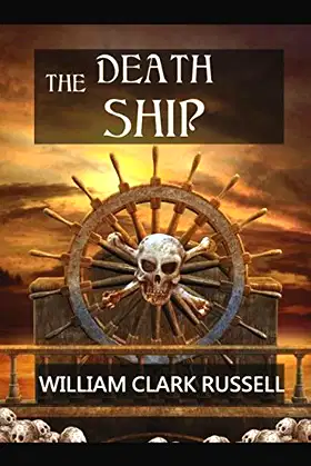 The Death Ship: An Account of a Cruise in "The Flying Dutchman" poster