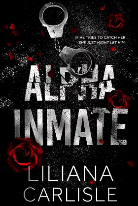 Alpha Inmate (Stalker Alphas Book 1) poster