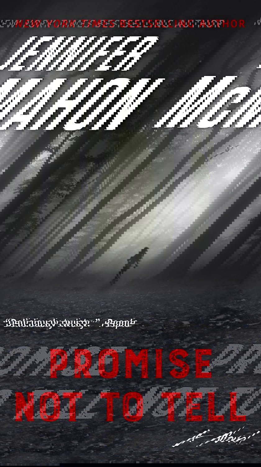 Promise Not to Tell: A Novel poster
