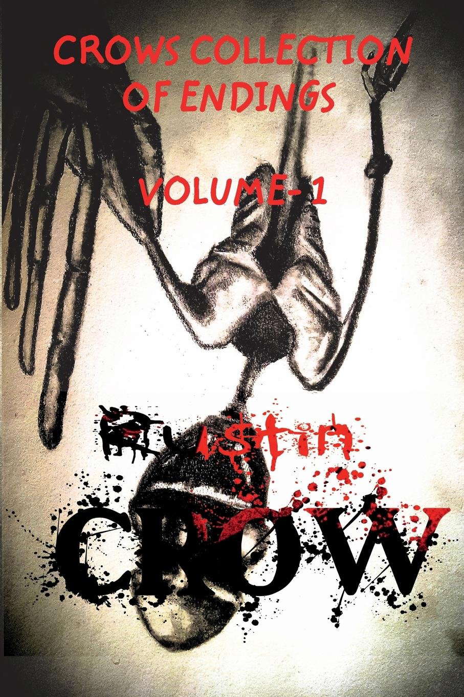 Rustin Crows Collection of Endings Volume 1 poster