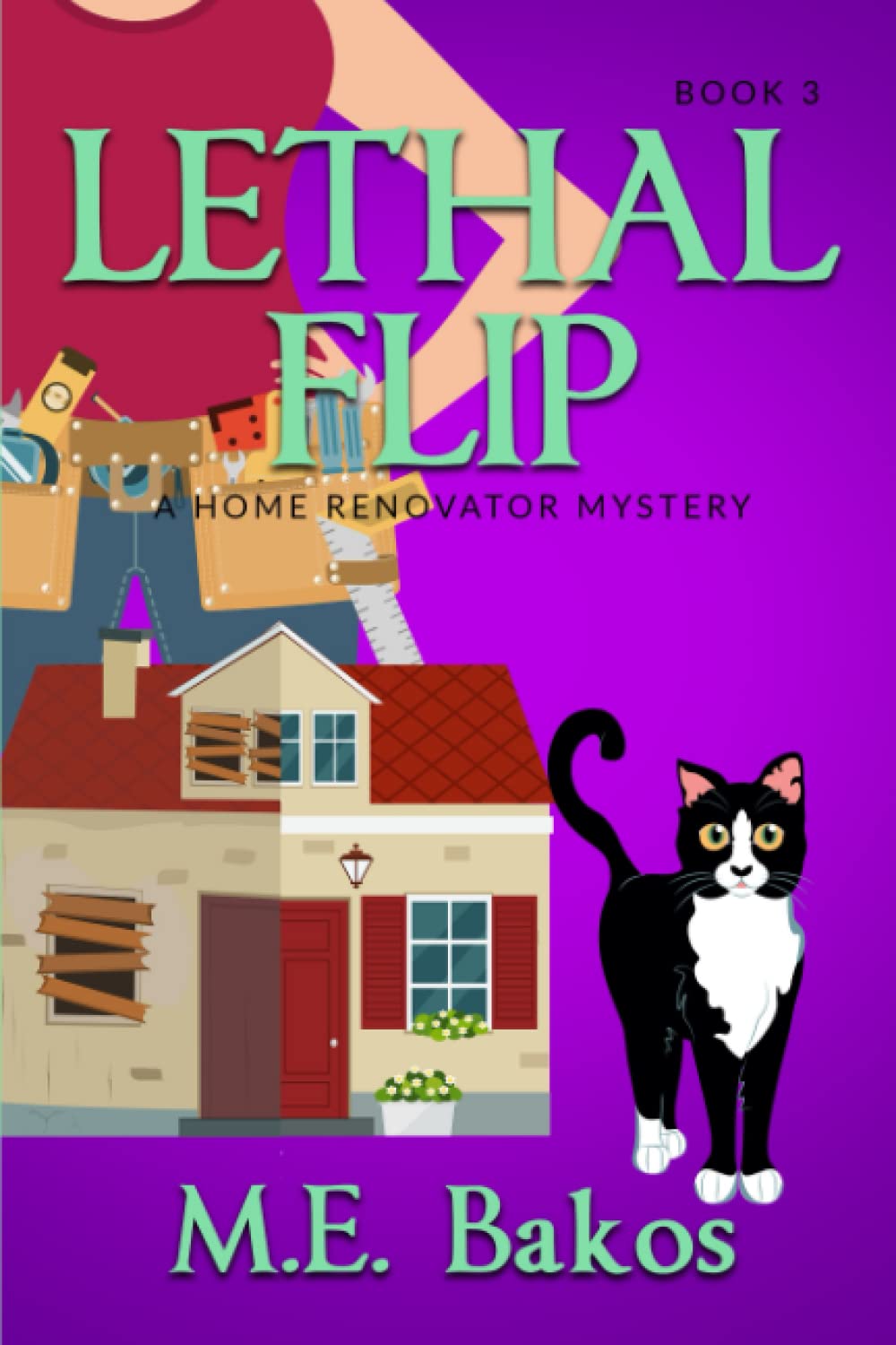 Lethal Flip: A Home Renovator Mystery poster