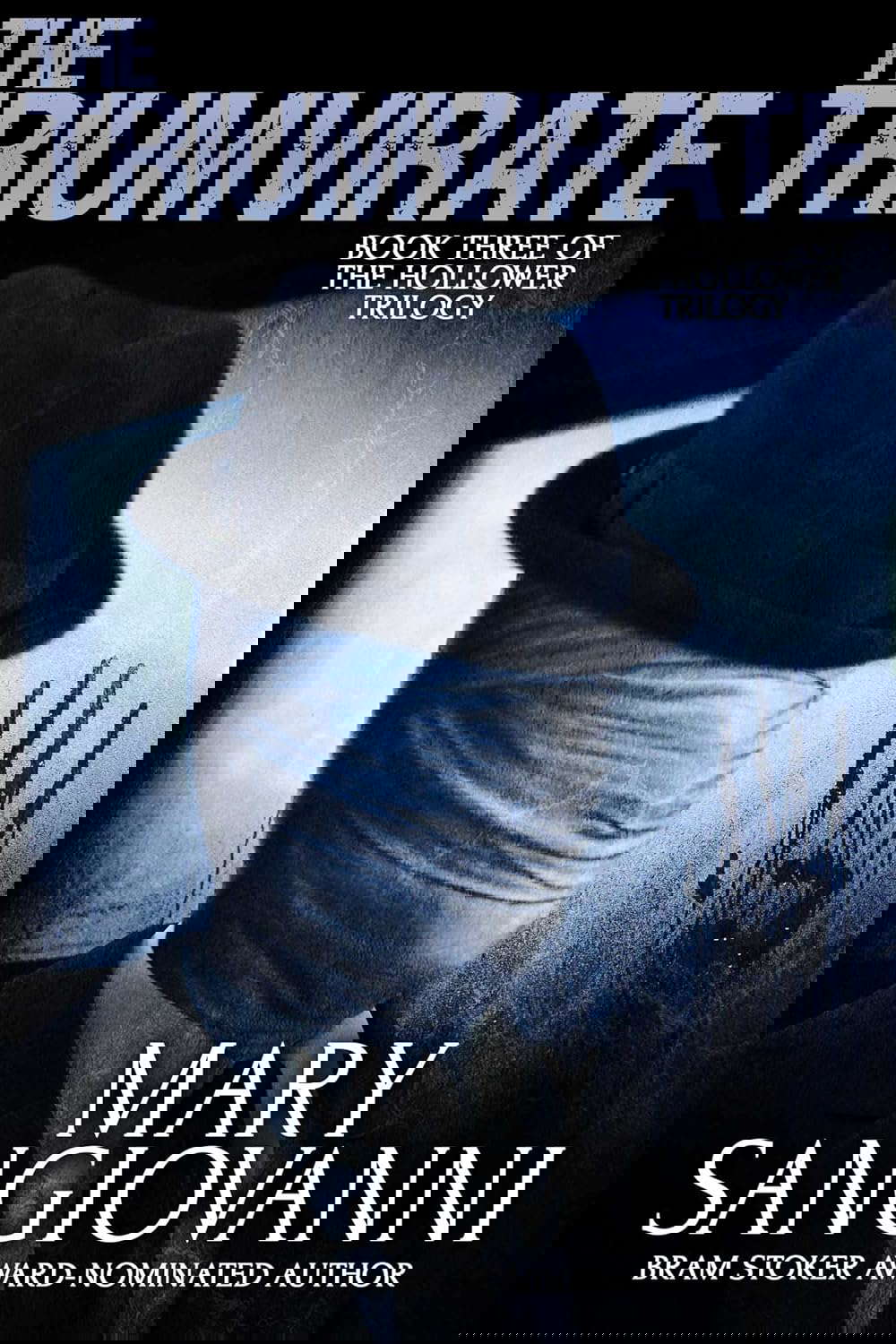 The Triumvirate (The Hollower Book 3) poster