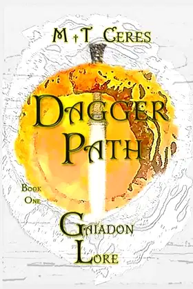 Dagger Path. Large Print Edition: Gaiadon Lore Book One poster