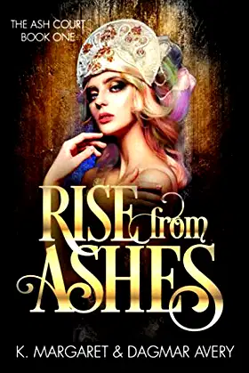 Rise From Ashes (The Ash Court) poster