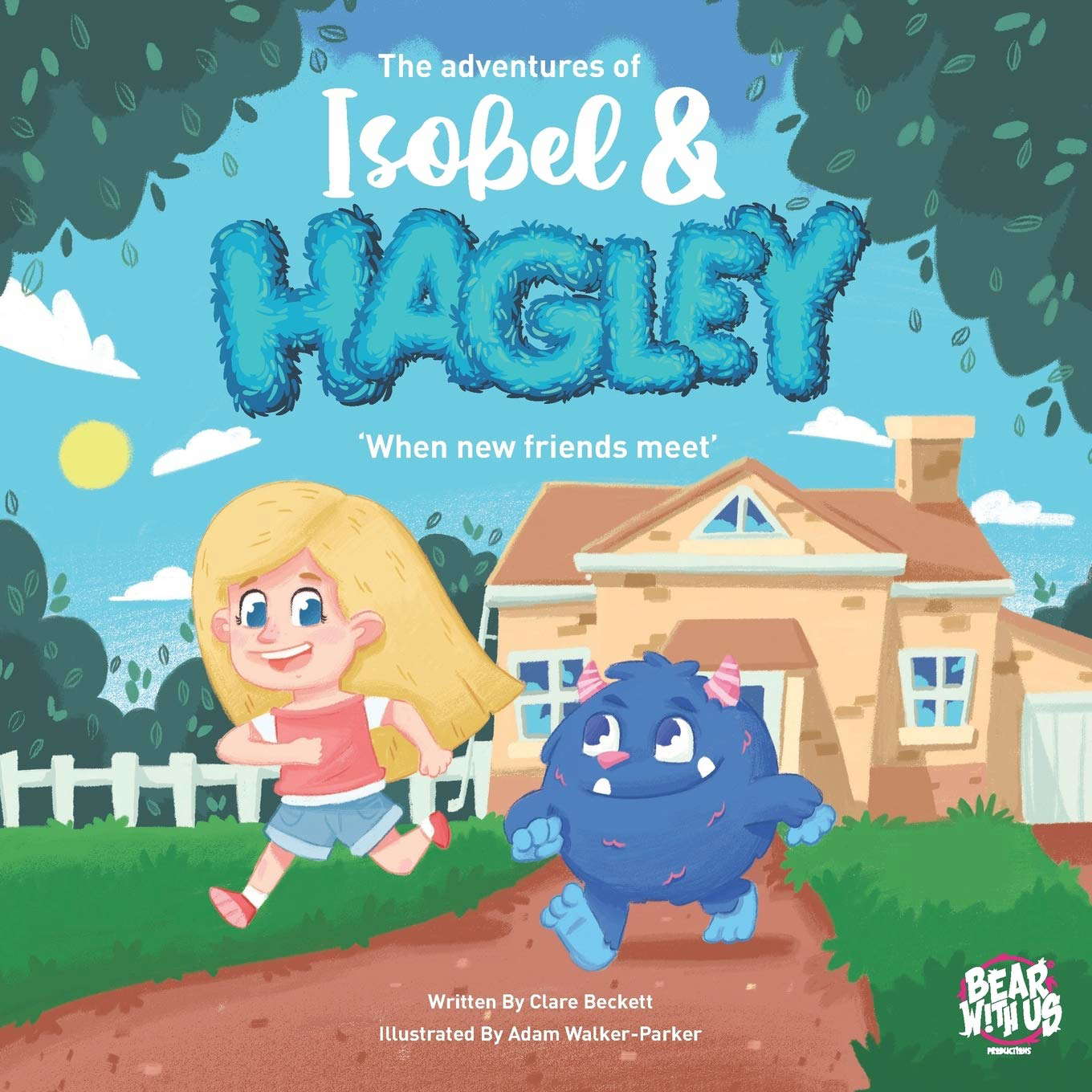 The Adventures of Isobel & Hagley: When New Friends Meet poster