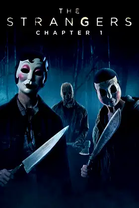 The Strangers: Chapter 1 poster