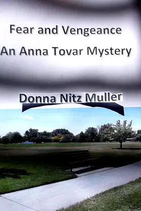 Fear and Vengeance: An Anna Tovar Mystery poster