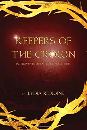 Keepers of the Crown (Instruments of Sacrifice) poster