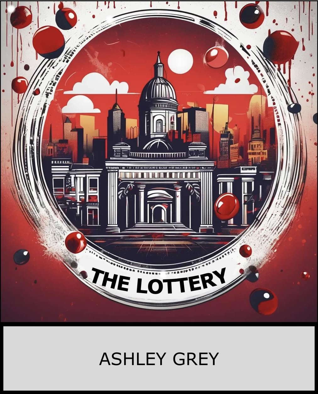 The Lottery : Short Story poster
