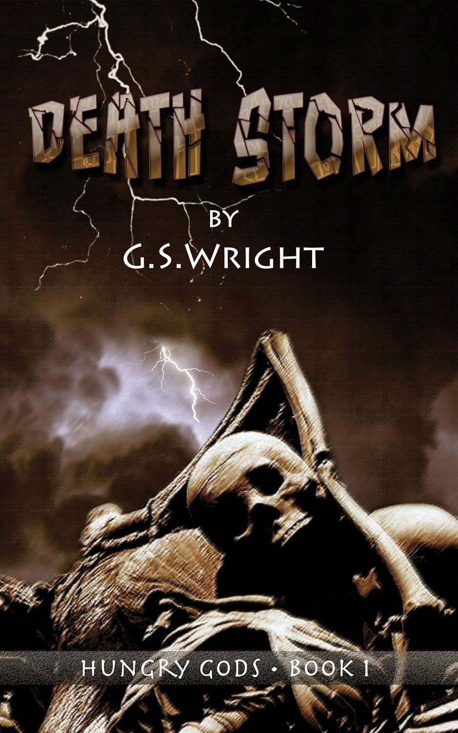 Death Storm: A Dark Fantasy Zombie Apocalypse (Hungry Gods Book 1) poster