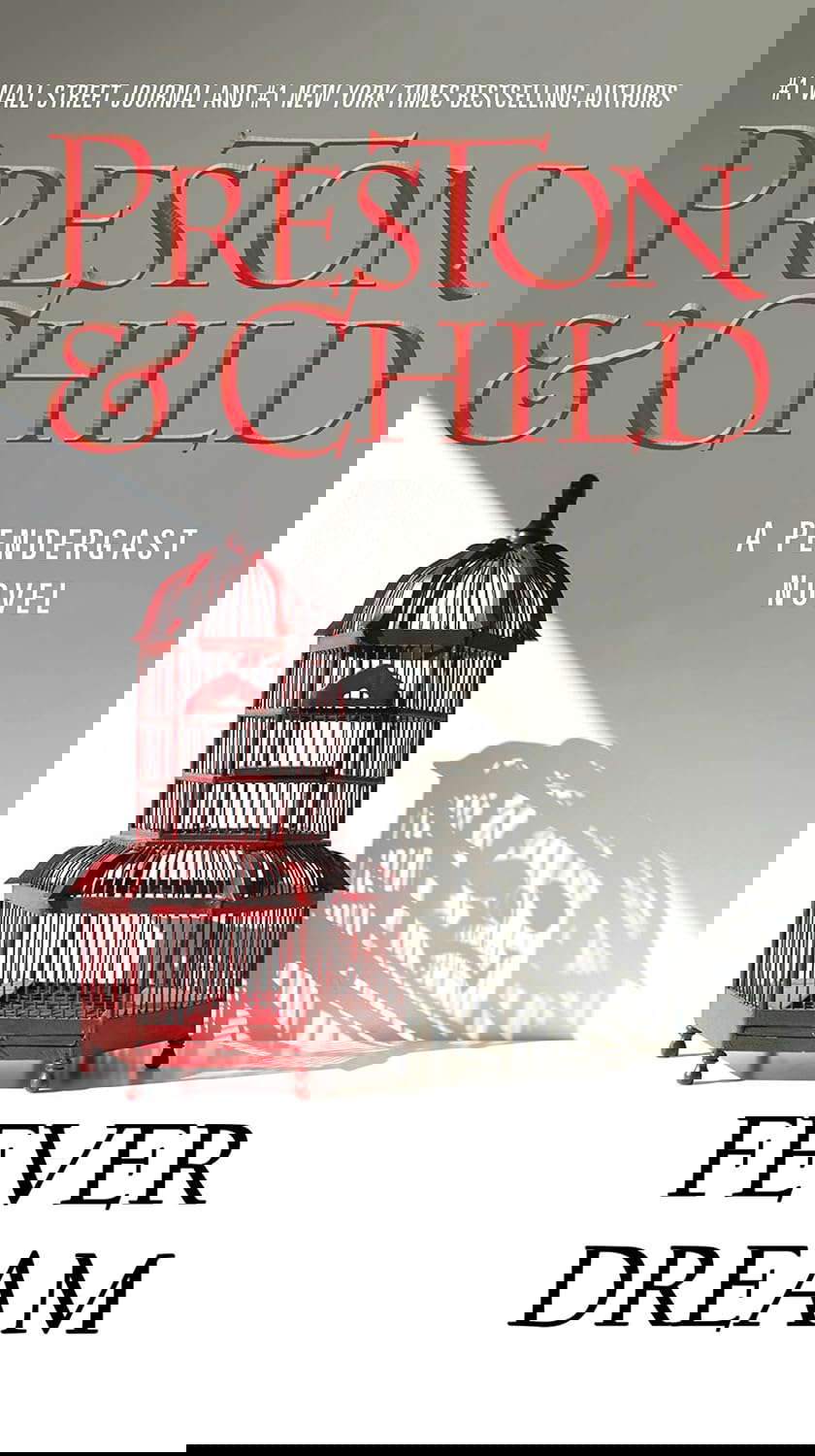 Fever Dream (Pendergast Book 10) poster