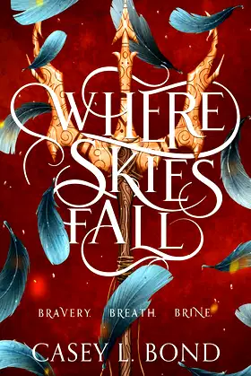 Where Skies Fall (The Where Oceans Burn Duology Book 2) poster
