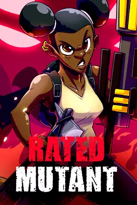 Rated Mutant poster