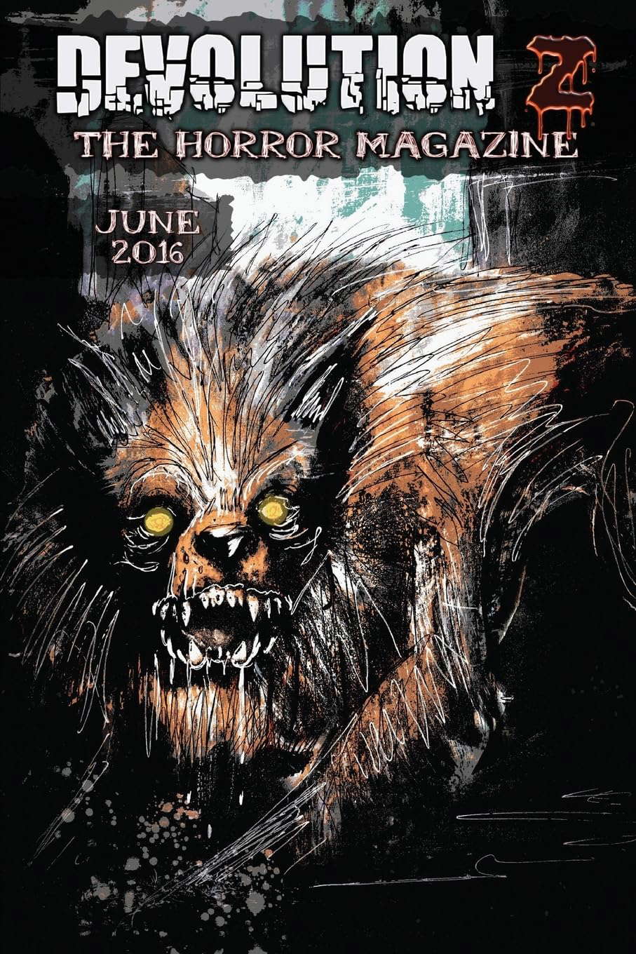 Devolution Z June 2016: The Horror Magazine poster