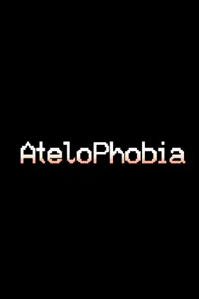 AteloPhobia:The Story Begins poster
