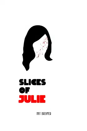 Slices of Julie poster