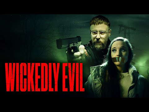 Poster for Wickedly Evil
