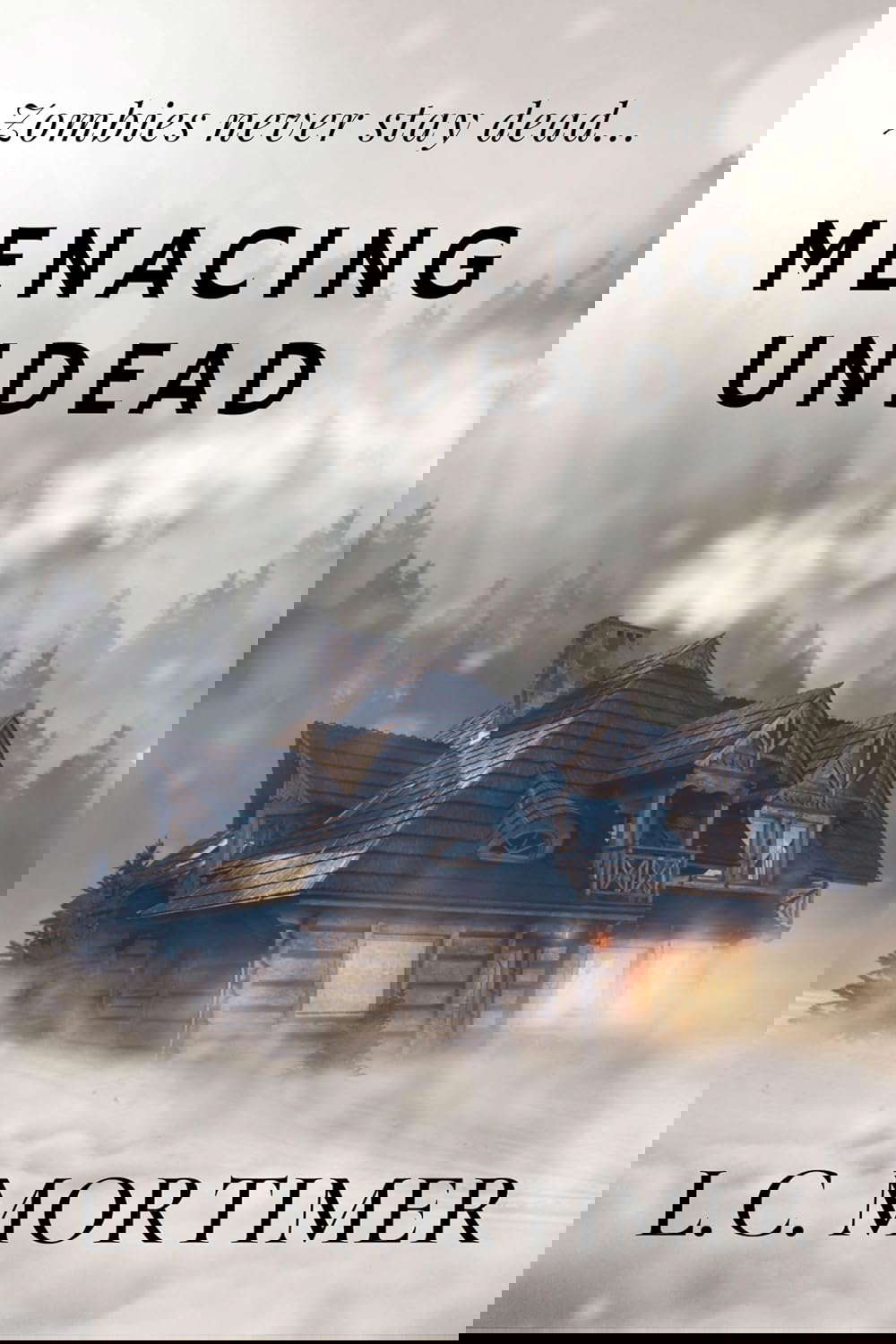 Menacing Undead (Stay Dead Book 10) poster